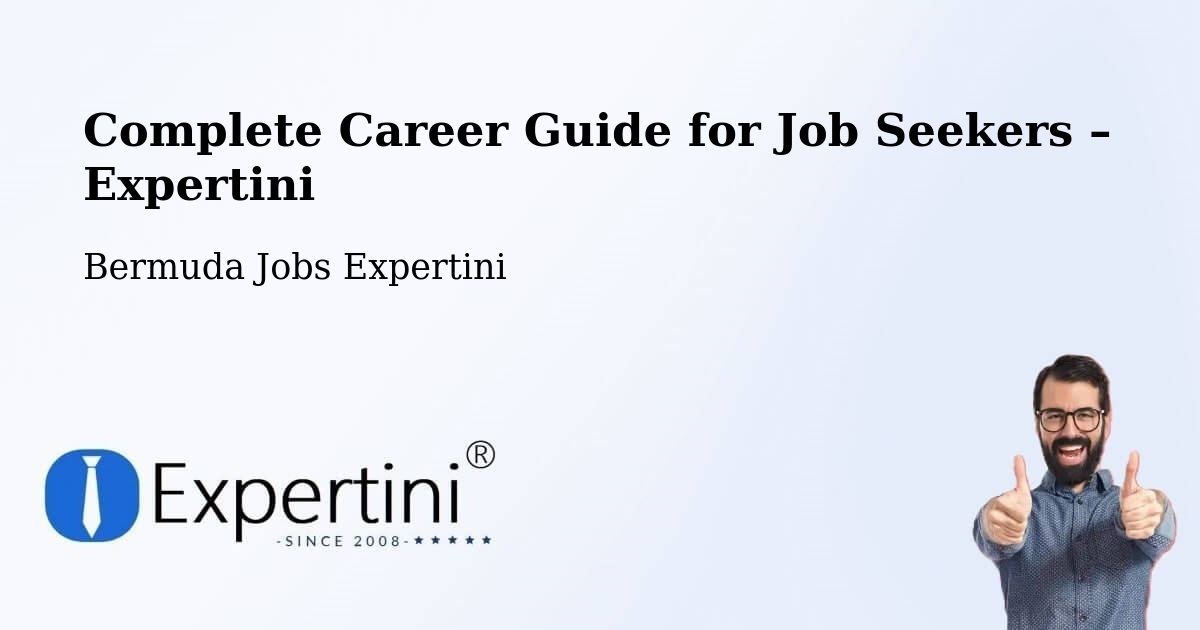 Career Guide for Job Seekers – Warwick Camp - Warwick Camp, Bermuda Jobs Expertini
