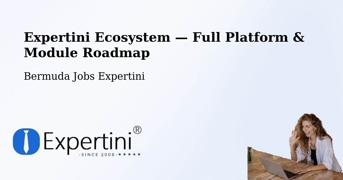 Expertini Ecosystem — Full Platform & Module Roadmap – Warwick Camp