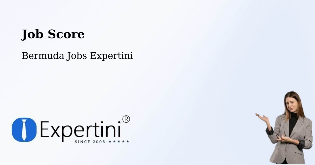 Job Score & Job Description Score Tool – Warwick Camp - Bermuda Jobs Expertini
