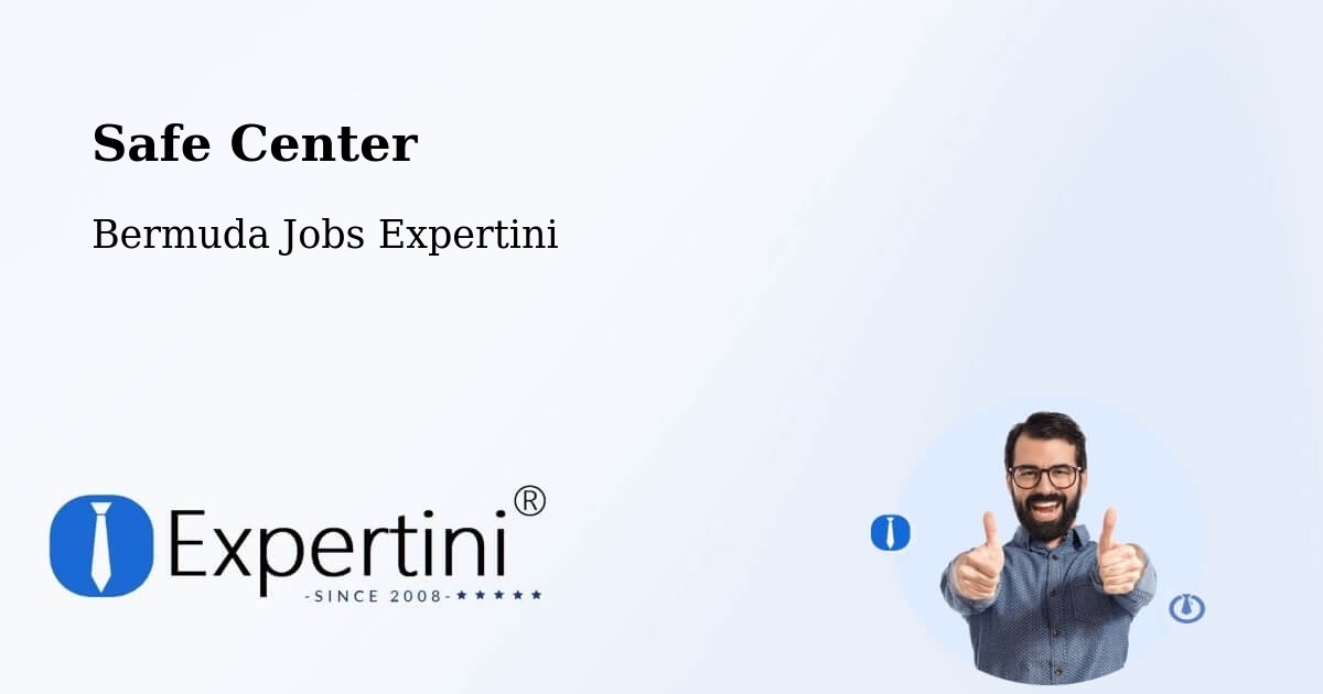 Safety Center – Warwick Camp - Bermuda Jobs Expertini
